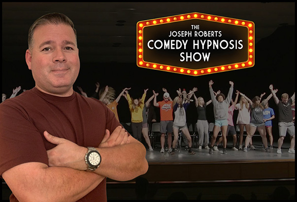 The Joseph Roberts Comedy Hypnosis Show